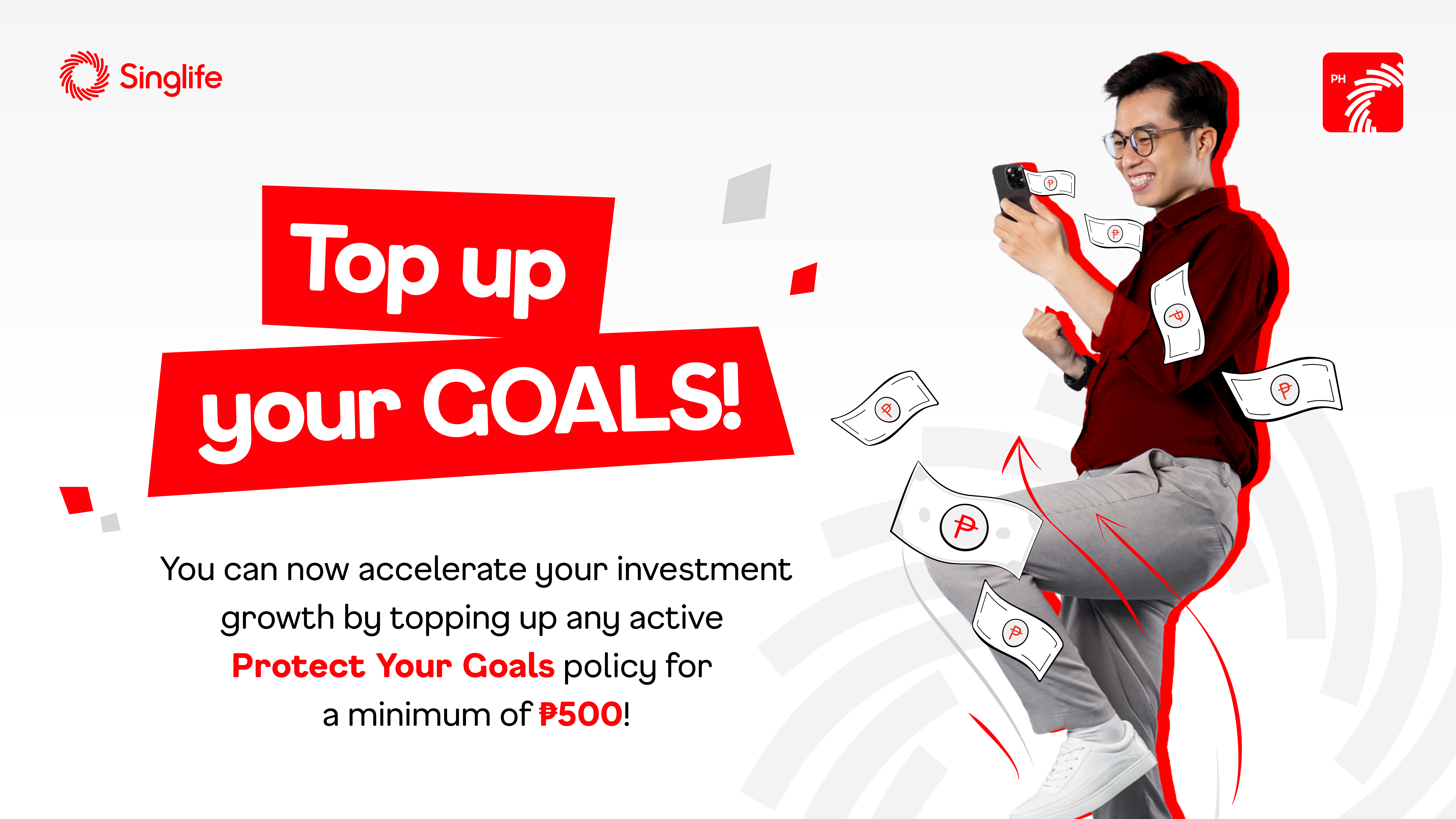 Super Boost your investment returns Singlife Philippines introduces top-up feature for Protect Your Goals